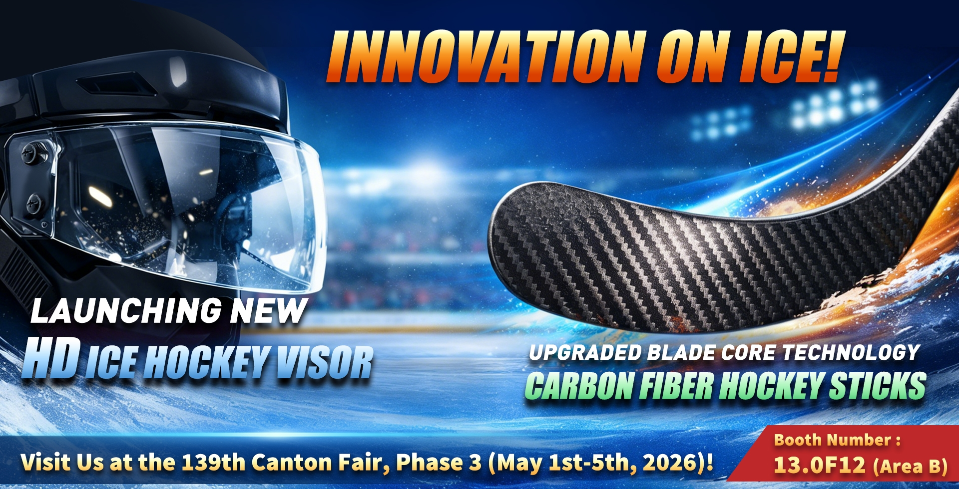 GYSPORTS/GYHOCKEY 2026-cı il 139-cu Kanton Sərgisində İştirak edəcək: Yeni HD Buz Xokkey Üzəri və Təkmilləşdirilmiş Karbon Fiber Hokkey Çubuqlarını təqdim edin